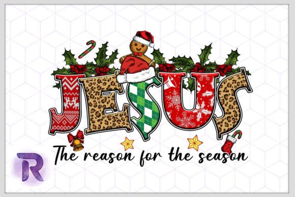 Jesus the Reason for the Season Faith